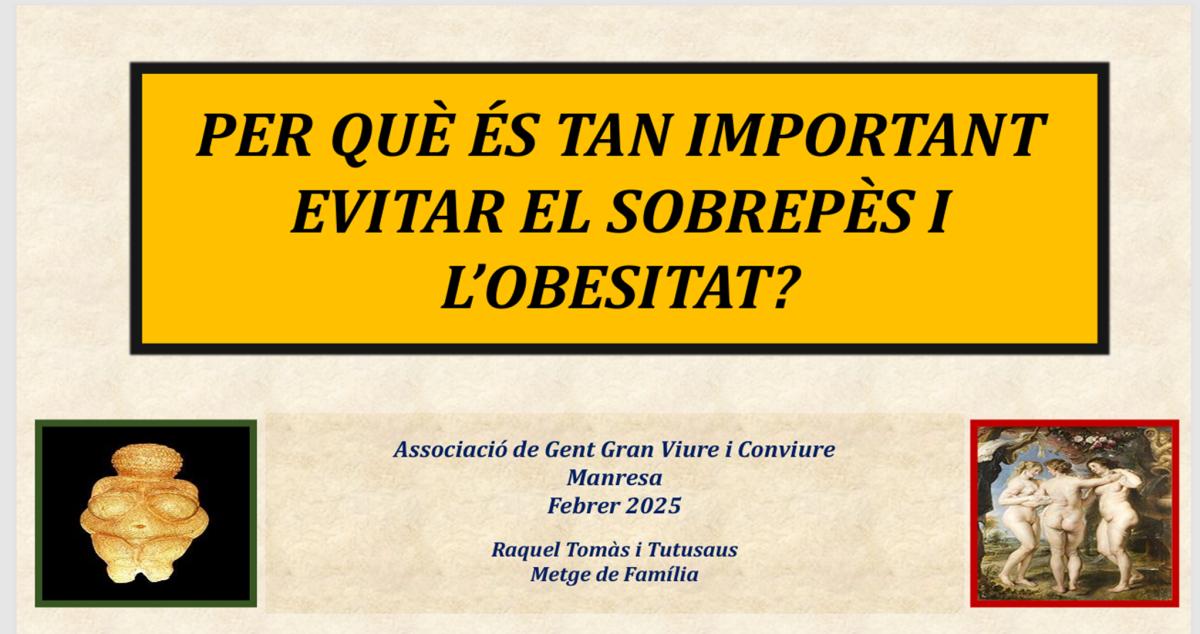 PER QUÈ ÉS TAN IMPORTANT EVITAR EL SOBREPÈS I LA OBESITAT?